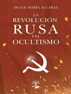 cover image of La Revolución Rusa y el Ocultismo